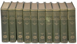 Abraham Lincoln Complete 10 Volume Set of His Definitive Biography Abraham Lincoln: A History -- Written by His Secretaries John Hay & John Nicolay